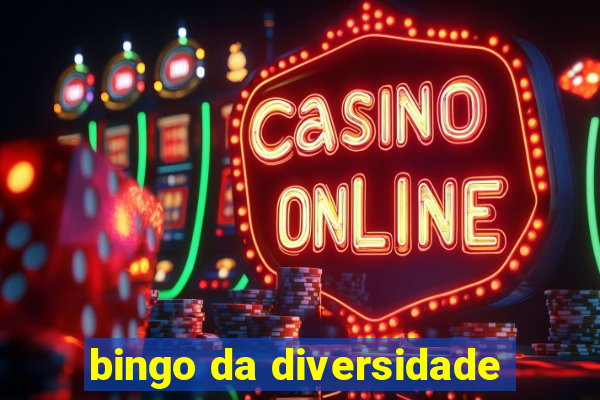 bingo da diversidade